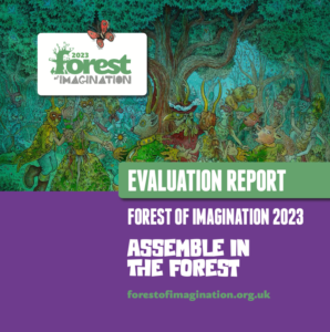 Forest of Imagination 2023 Evaluation Report.